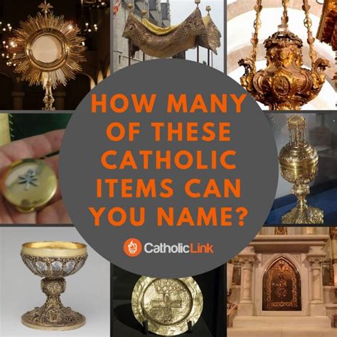 how many of these catholic items can you name catholic link