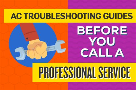 5 Steps To Ac Troubleshooting Before Calling A Professional