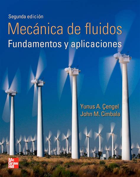 Mecánica De Fluidos 2da Edición Yunus A Çengel Freelibros