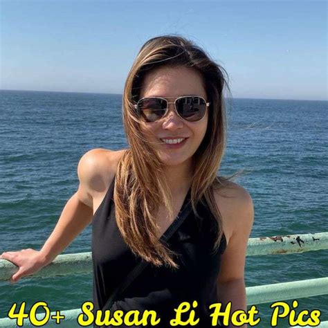 41 Hottest Pictures Of Susan Li Cbg