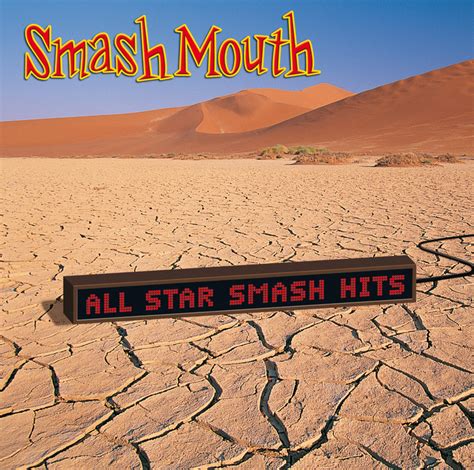 All Star Smash Hits Explicit By Smash Mouth On Mp3 Wav Flac Aiff