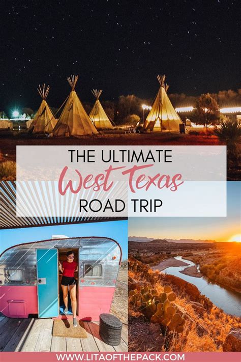 The Ultimate West Texas Road Trip Road Trip Places Road Trip Fun