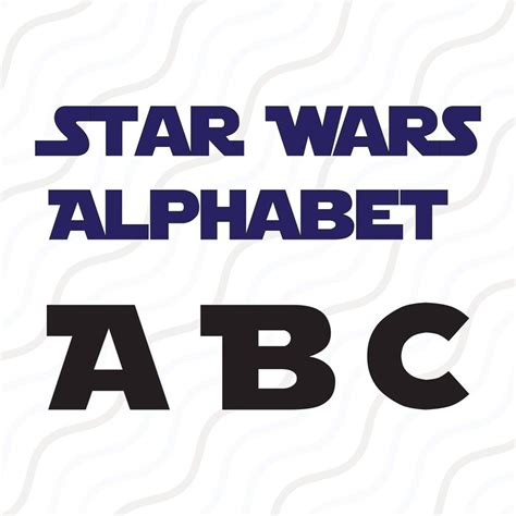 Star Wars Font Svg Star Wars Alphabet Svg Monogram Alphabet Etsy