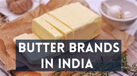 10 Best Butter Brand In India 2021 Pure Butter Brands