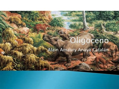 El Cenozoico Oligoceno Mioceno Y Plioceno