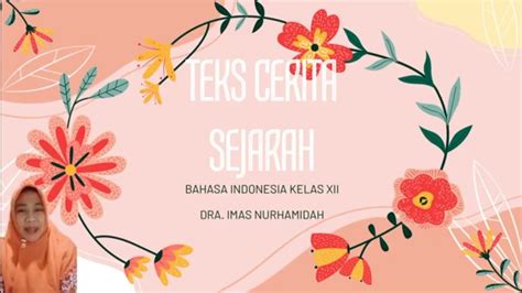 Imas Nurhamidah Bahasa Indonesia Kelas Xii Teks Cerita Sejarah