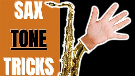 Sax Tone Tricks That Just WORK YouTube