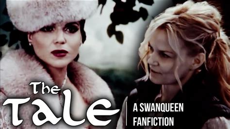 The Tale A Swan Queen Fanfiction Youtube