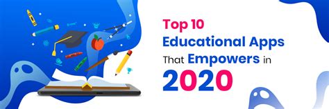 Top 10 Educational Apps That Empowers Digital Transformation In 2020