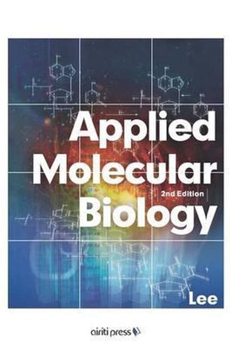 Applied Molecular Biology 2nd Edition 9789865663650 Chao Hung Lee Boeken