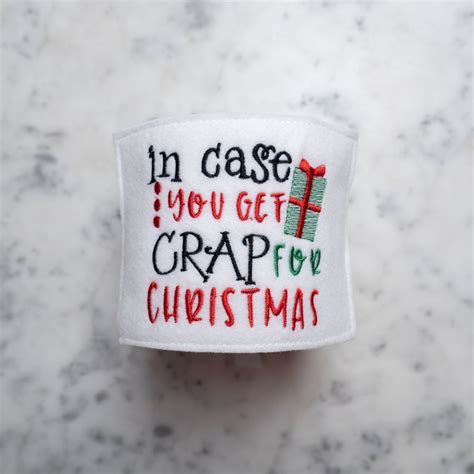 In Case You Get Crap For Christmas Toilet Paper Roll Cover Etsy