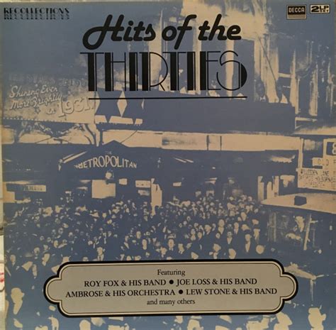 Hits Of The Thirties 1982 Gatefold Vinyl Discogs