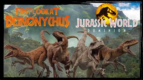 First Look At Deinonychus In Jurassic World Dominion Youtube