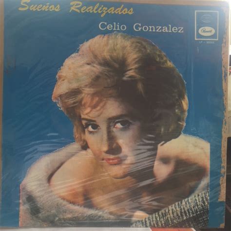 Celio González - Sueños Realizados Con El Conjunto de Luis Santi Vol2 ...