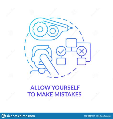 Allow Yourself To Make Mistakes Blue Gradient Concept Icon Stock Vector