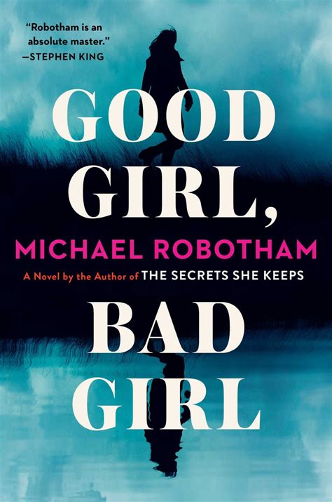 Good Girl Bad Girl Micheal Robotham Blujeans Books