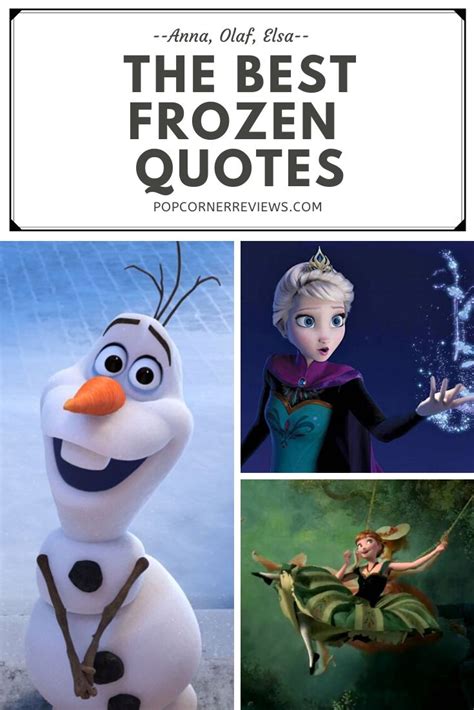 The Best Frozen Quotes From Anna Elsa And Olaf Frozen Quotes