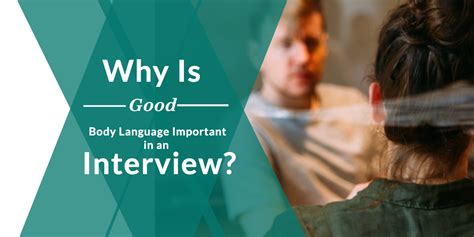 Why Is Good Body Language Important In An Interview