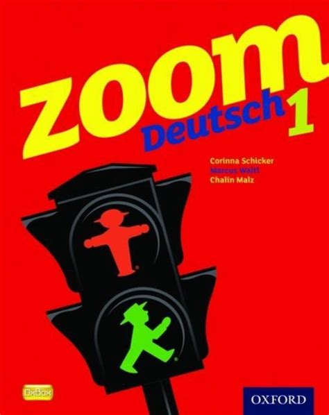 Zoom Deutsch 1 Student Book 9780199127702 Corinna Schicker Boeken