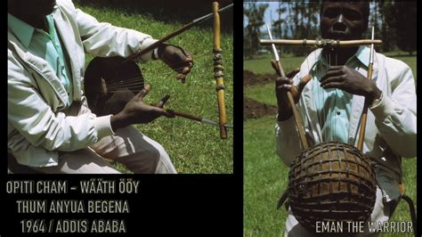 Opiti Cham Wääthöy Anywaa Begena 1964 New Ethiopian Music Youtube