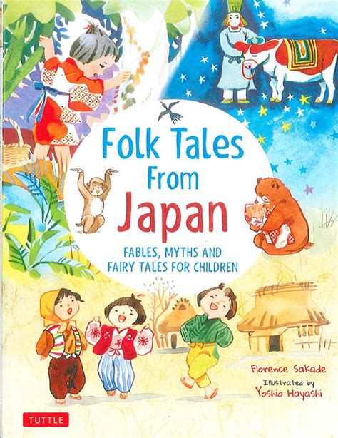 A Classic Collection Of Japanese Folk Tales Nichi Bei
