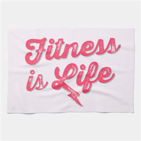 Fitness Is Life Hot Pink Fitness Motivation Kitchen Towel Zazzle