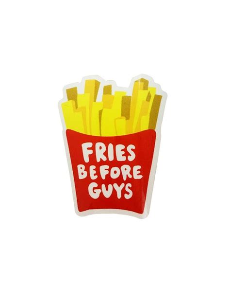 Fries Before Guys Wallpapers Wallpaper Cave