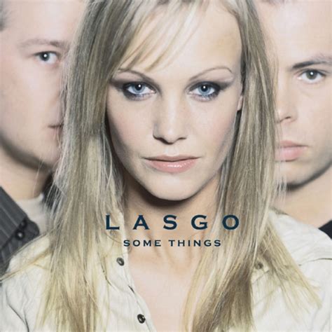Lasgo Some Things Cd Album At Discogs