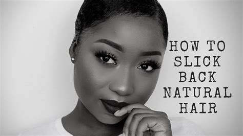 Some great styles can be made into a high ponytail. HOW TO SLICK-BACK NATURAL HAIR!!! - YouTube