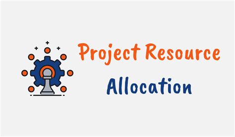 Mastering Resource Allocation In Project Management