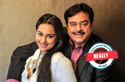 Really Sonakshi Sinha Reveals Her Dad Shatrughan Sinha Wanted Her To Be A Police Officer Says