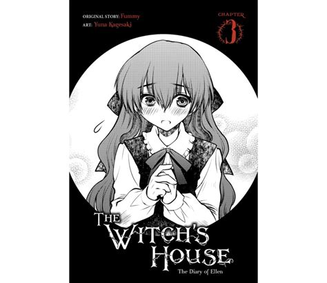 The Witchs House The Diary Of Ellen Chapter 3 By Fummy And Yuna