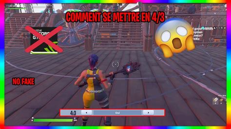 Alors, c'était mieux avant ? COMMENT SE METTRE EN 4/3 SUR FORTNITE BATTLE ROYALE SANS ...