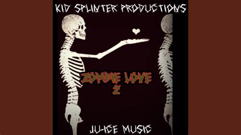 Zombie Love 2 Feat Kid Splinter Youtube