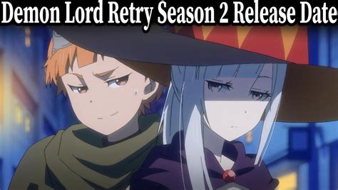 Demon Lord Retry Season 2 Release Date Youtube