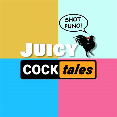 Juicy Cock Tales