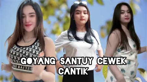 Goyang Santuy Cewek Cantik Kompilasi Video Youtube