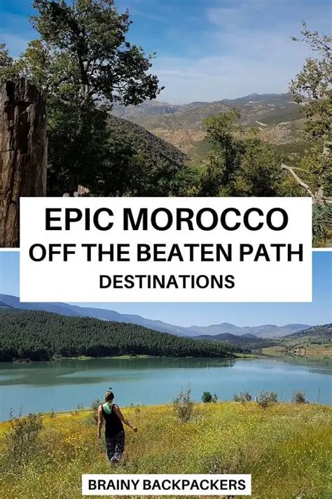 12 Morocco Off The Beaten Path Destinations You Have To Explore