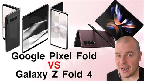 Google Pixel Fold Vs Samsung Galaxy Z Fold 4 YouTube