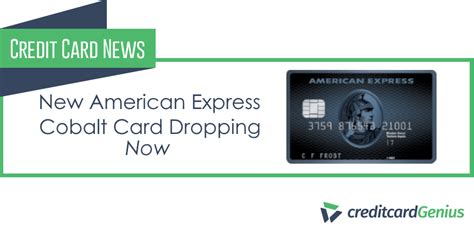 New American Express Cobalt Card Dropping Now | creditcardGenius