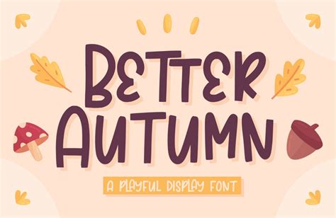26 Best Autumn Fonts For Fall Themed Designs For 2023