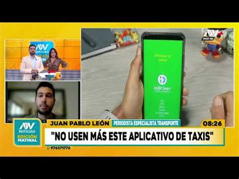 Video Cu Les Son Los Aplicativos De Taxis M S Peligrosos En El Per Por ATV Noticias