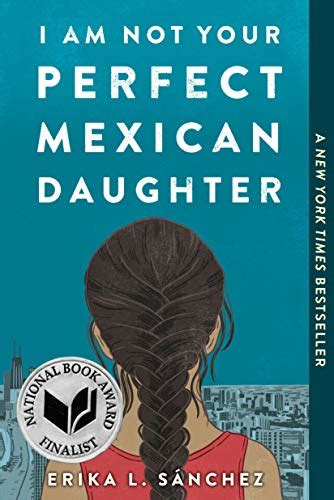 i am not your perfect mexican daughter sánchez erika l 9781524700515 abebooks