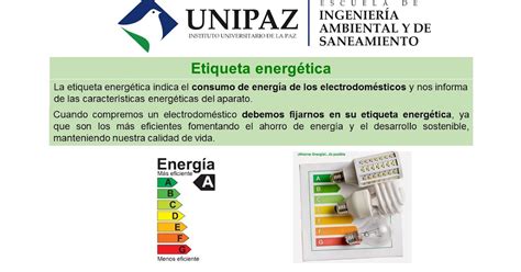 Noticias Unipaz La Importancia De La Etiqueta Energética De Los