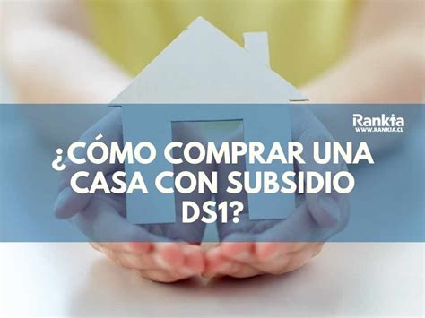Según la región, provincia o comuna, existen 3 zonas. ¿Cómo comprar una casa con subsidio DS1? - Rankia - pág. 1