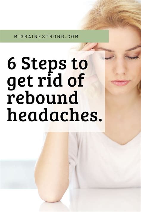 6 Steps To Rebound Headache Relief Migraine Medication Headache