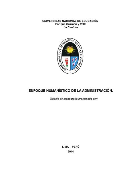 Monografia 4 Enfoque Humanistica De La AdministraciÓn By Ruben Flores