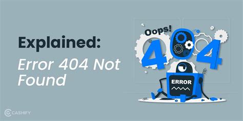 Explained What Is Error Not Found Cashify Blog