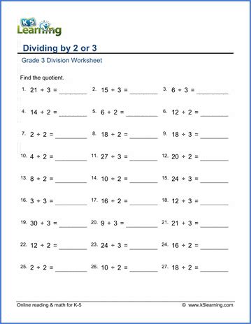 This page contains all our printable worksheets in section division of third grade math. Grade 3 math worksheet - Division: dividing by 2 or 3 | K5 Learning