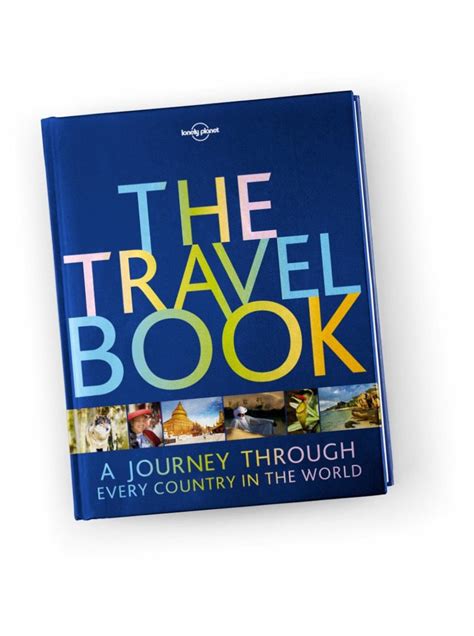 The Travel Book A Journey Through Every Country In The World Lonely